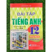 Sách - Bài tập tiếng anh 12 Global Success - Kết nối tri thức( tặng file đáp án) (HA-MK4)