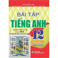 Sách - Bài tập tiếng anh 12 Global Success - Kết nối tri thức (HAS)