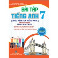Sách - Bài Tập Tiếng Anh 7 Dùng Kèm Sách Giáo Khoa  Tiếng Anh 7 (bám sát sgk cánh diều i-learn smart world (HA)