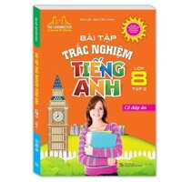 Sách - Bài tập trắc nghiệm tiếng Anh lớp 8 tập 2