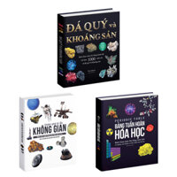 Sách Bảng tuần hoàn hóa học, Đá quý & Khoáng sản và Khám phá bí ẩn không gian Bộ 3 cuốn Á Châu Books