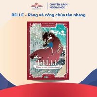 Sách-BELLE - Rồng và công chúa tàn nhang
