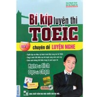 Sách - Bí kíp luyện thi TOEIC - chuyên đề LUYỆN NGHE - part 1