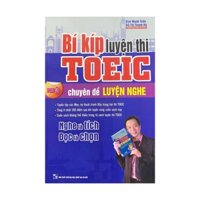 Sách - Bí kíp luyện thi TOEIC part 3 chuyên đề luyện nghe