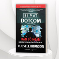Sách - Bí Mật Dotcom - Bản Đồ Ngầm Giúp Công Ty Của Bạn Tăng Trưởng Online -Thiên Minh