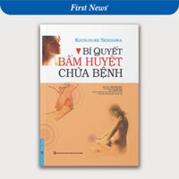 Sách Bí Quyết Bấm Huyệt Chữa Bệnh - Book ABCD