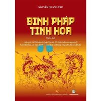 Sách bìa mềm - Binh Pháp Tinh Hoa - Nguyễn Quang Trứ