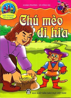 Truyện cổ tích thế giới hay nhất – Chú mèo đi hia