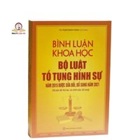 Sách- Bình luận Khoa học Bộ luật tố tụng hình sự 2015 (Tái bản lần thứ 2, có chỉnh sửa, bổ sung)