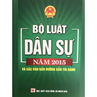 Sách - Bộ Luật Dân Sự Năm 2015 Và Các Văn Bản Hướng Dẫn Thi Hành