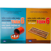 Sách - Bộ Nắm chắc kiến thức và kĩ năng Toán 6 (tập 1 + tập 2)