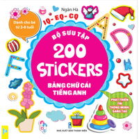 Sách - Bộ Sưu Tập 200 Stickers Phát triển trí thông minh, sáng tạo Dành cho bé từ 2-8 tuổi - ndbooks - Bảng Chữ Cái Tiếng Anh