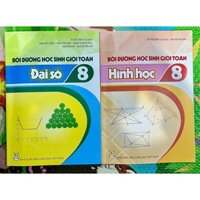 Sách - Bồi Dưỡng Học Sinh Giỏi Toán 8 Đại số + Hình học (NXB giáo dục)