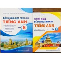 Sách - Bồi dưỡng học sinh giỏi tiếng Anh lớp 6 (bộ 2 cuốn)