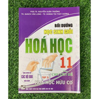 SÁCH - Bồi Dưỡng Học Sinh Giỏi Hoá Học 11 Theo Chuyên Đề Hoá Hữu Cơ tập 2 (Dùng Chung Cho Các Bộ SGK Hiện Hành)HA