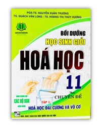 Sách - bồi dưỡng học sinh giỏi hóa học 11 theo chuyên đề tập 1 hóa học đại cương và vô cơ