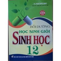 Sách - Bồi Dưỡng Học Sinh Giỏi Sinh Học 12 ( HA2)