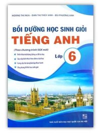 Sách - Bồi dưỡng học sinh giỏi tiếng anh lớp 6  theo chương trình SGK mới