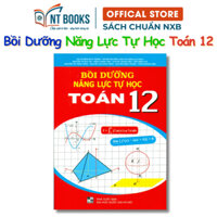 Sách - Bồi dưỡng năng lực tự học Toán 12