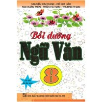 Sách - Bồi Dưỡng Ngữ Văn 8