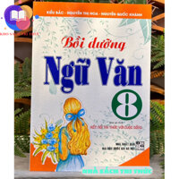 Sách - Bồi dưỡng Ngữ Văn 8 (Kết nối tri thức)