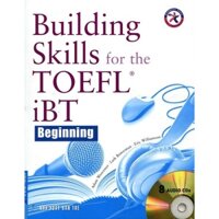 Sách - Building Skills For The TOEFL IBT Beginning (Kèm 8 CD) - FN