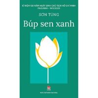 Sách - Búp sen xanh sách về Bác Hồ
