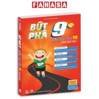 Sách - Bứt Phá 9+ Điểm Thi Vào 10 - Môn Ngữ Văn