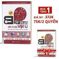 Sách Bứt phá điểm môn Vật lý Tập 1 (chinh phục kì thi THPT và Đại học, cao đẳng)