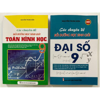 Sách - Các chuyên đề bồi dưỡng học sinh giỏi Toán 9 ( Hình học + Đại số )