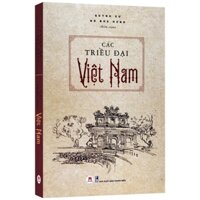 Sách Các Triều Đại Việt Nam (Tái Bản)