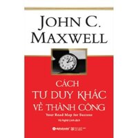 Sách - Cách tư duy khác về thành công