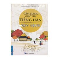 Sách - Cẩm nang giao tiếp Tiếng Hàn
