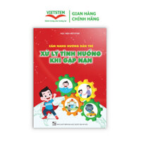 Sách Cẩm nang hướng dẫn trẻ xử lý tình huống khi gặp nạn