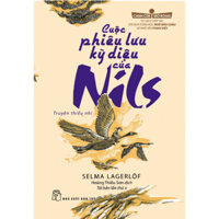 Sách - Cánh cửa mở rộng. Cuộc phiêu lưu kỳ diệu của Nils - NXBTRE