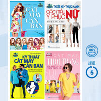 Sách - Cắt May Căn Bản -Kỹ Thuật Cắt May Căn Bản -Cắt May Thời Trang -Thiết Kế Thực Hành Các Mẫu Y Phục Nữ (4 Cuốn) - VT