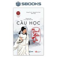 Sách - Cầu Học (Thánh Hiền Thư) - Sbooks