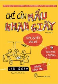 Sách Chỉ Cần Mẩu Khăn Giấy Tái bản năm 2018