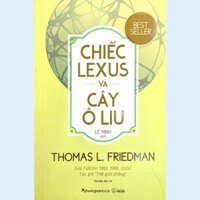 Sách - Chiếc Lexus Và Cây Ô Liu (Tái Bản) - PNB