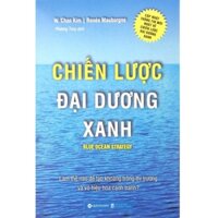 Sách - Chiến Lược Đại Dương Xanh - Bìa Cứng [AlphaBooks]