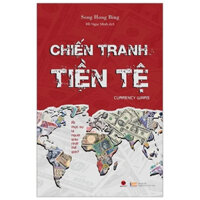 Sách - Chiến tranh tiền tệ