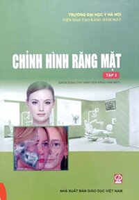 Sách - Chỉnh hình răng mặt  Tập 2