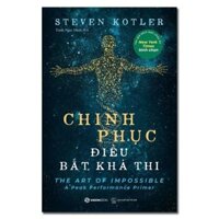 SÁCH - Chinh Phục Điều Bất Khả Thi