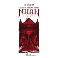 Sách - Chúa tể những chiếc nhẫn (Tập 3) - Nhà vua trở về (Tolkien) (Nhã Nam)  - NNB