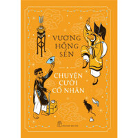 Sách Chuyện Cười Cổ Nhân  - Bản Quyền