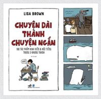 SÁCH CHUYỆN DÀI THÀNH CHUYỆN NGẮN