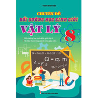 Sách - Chuyên đề Bồi dưỡng học sinh giỏi Vật Lí 8