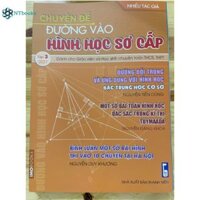 Sách Chuyên Đề Đường Vào Hình Học Sơ Cấp Tập 3