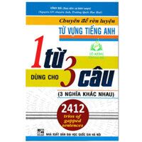 Sách - Chuyên Đề Rèn Luyện Từ Vựng Tiếng Anh 1 Từ Dùng Cho 3 Câu (3 Nghĩa Khác Nhau) - HA