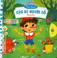 Sách Chuyển Động - First Stories - Cậu Bé Người Gỗ - Pinocchio - Bìa Cứng